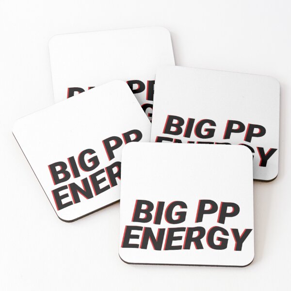 Item preview, Big pp energy  designed and sold by MVJID.