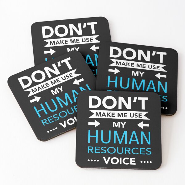 Item preview, Don't Make Me Use My Human Resources Voice designed and sold by JukeLox.