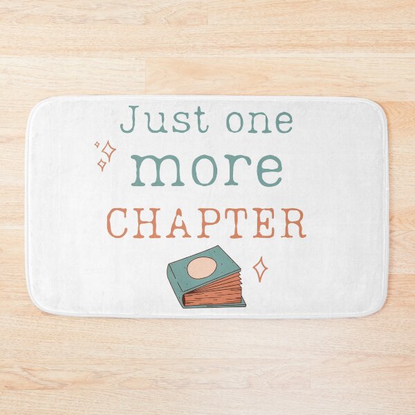 Item preview, Just one more chapter designed and sold by Wildflowerinc.