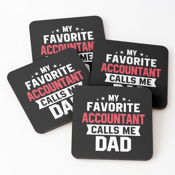 Item preview, My Favorite Accountant Calls me Dad designed and sold by zedesignn.