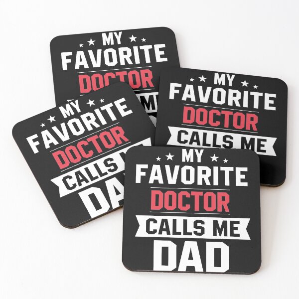 Item preview, My Favorite Doctor Calls me Dad designed and sold by zedesignn.