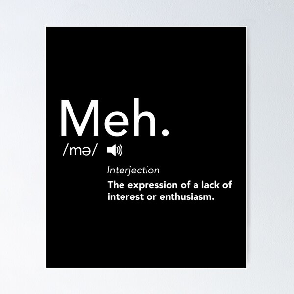 What's With “Oof,” “Meh,” And Other Popular Interjections?