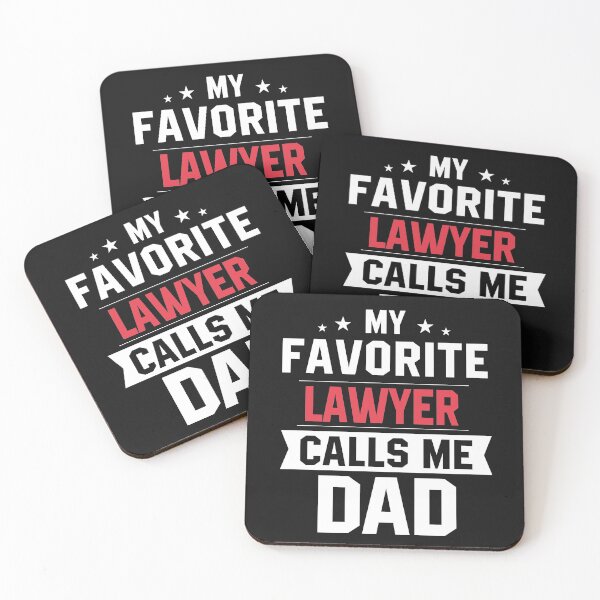 Item preview, My Favorite Lawyer Calls me Dad designed and sold by zedesignn.