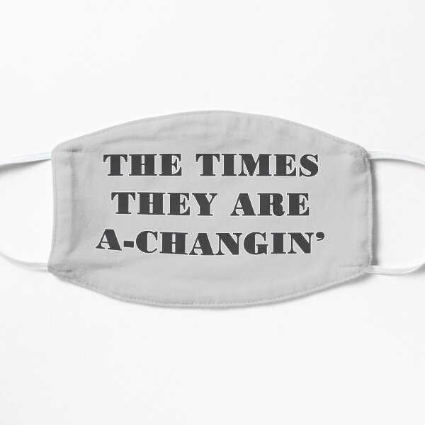 The Times They Are A-Changin Mask
