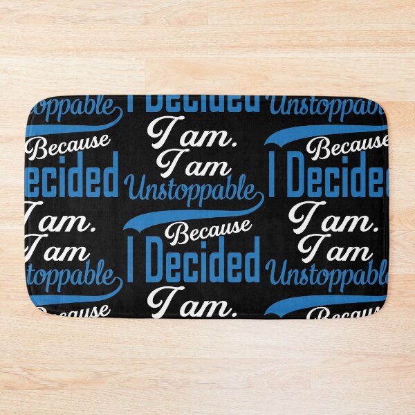 Item preview, Decide To Be Unstoppable designed and sold by GravitiTees.