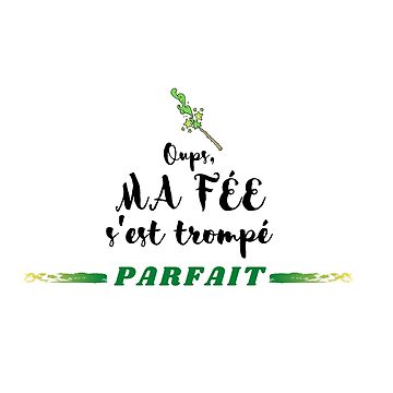 Artwork thumbnail, Men's T-shirt Oops my Fairy-PERFECT by Passion Sirène Julie