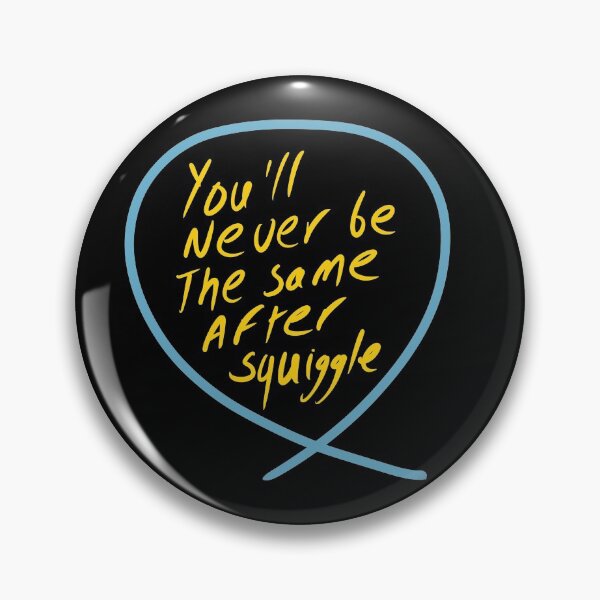 Item preview, You’’ never be the same after squiggle (Squiggle collection 2020) designed and sold by stephenignacio.