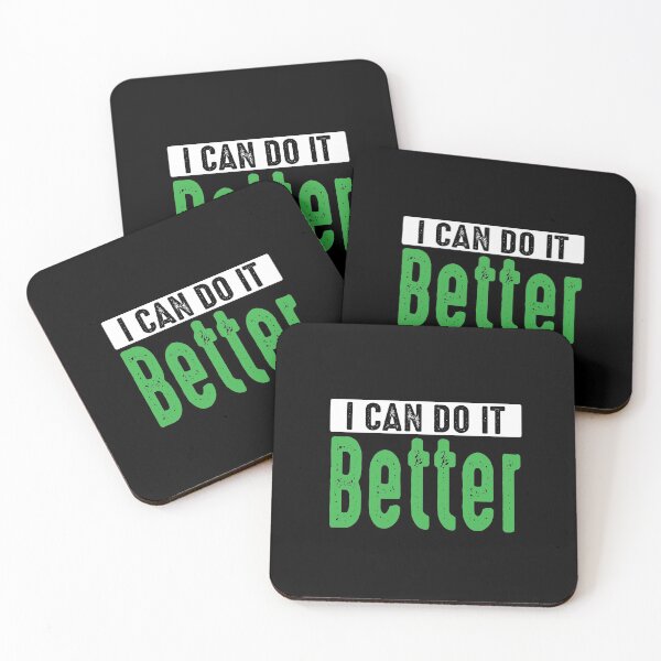 Item preview, I Can Do It Better designed and sold by GravitiTees.