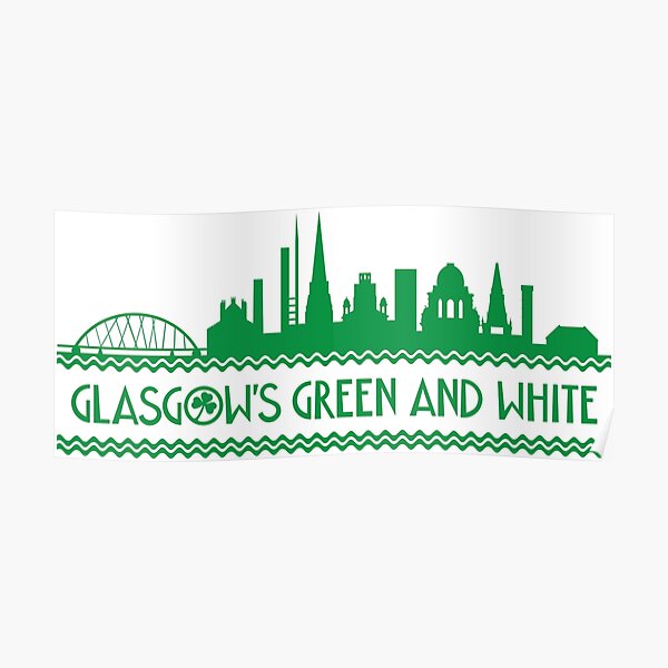 Glasgow's Green And White Poster