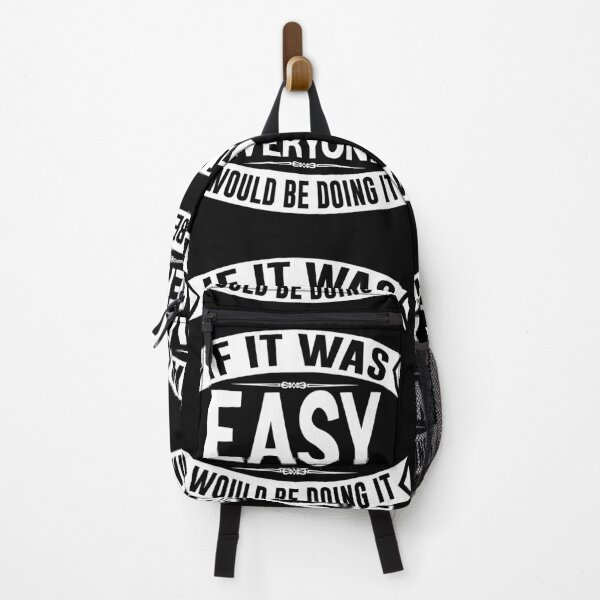 Item preview, If It Was Easy Everyone Would Do It designed and sold by GravitiTees.