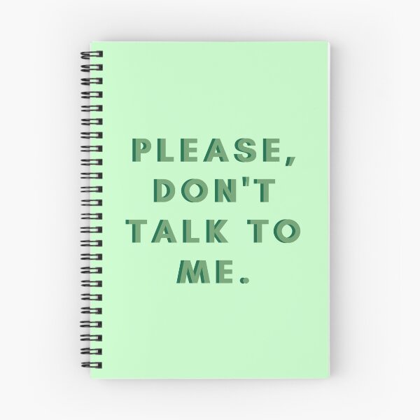Item preview, Please don't talk to me designed and sold by lolora.
