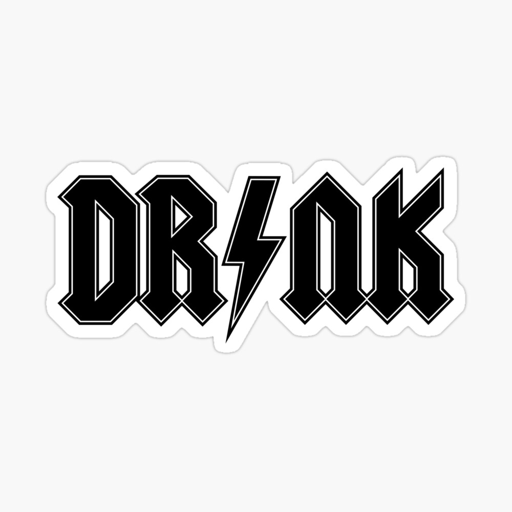 Drink Ac Dc Band Logo Parody Poster By Aaa Ace Redbubble