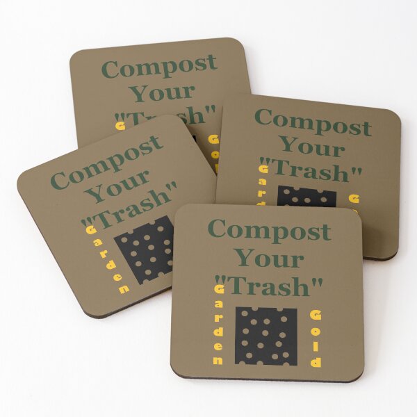 Item preview, Compost Your Trash - It is Garden Gold - Recycle - Environmentalist Activist designed and sold by Sabrina Dawkins.