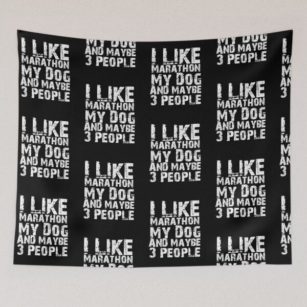 Item preview, I Like Marathon My Dog And Maybe Three People Funny Dog Lovers  designed and sold by Akmloza.