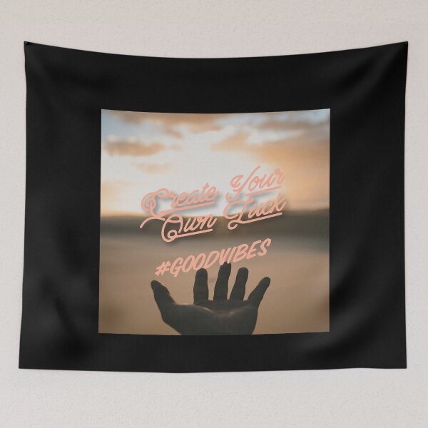 Item preview, Create Your Own Luck - #Good VibesDesign designed and sold by joabaj.