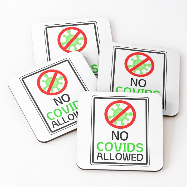 Item preview, NO COVIDS ALLOWED designed and sold by jbeast1030.