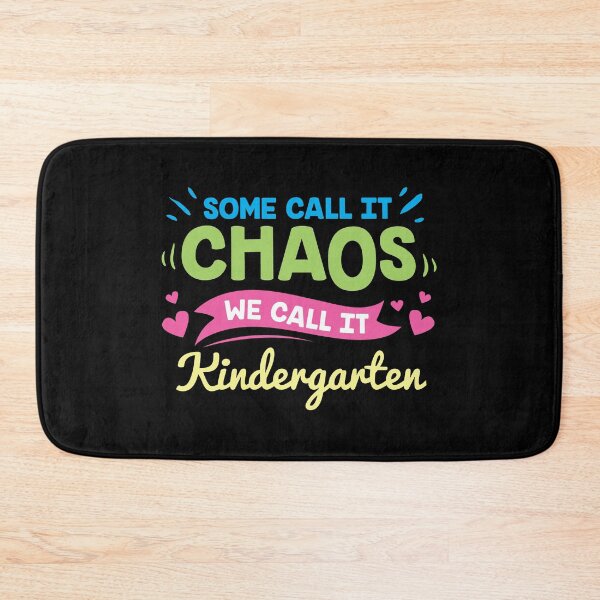 Item preview, Some Call It Chaos We Call It Kindergarten Gift designed and sold by haselshirt.