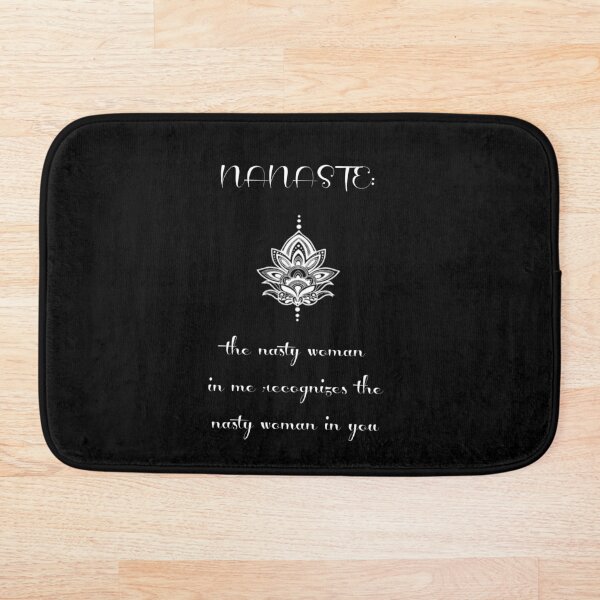 Item preview, Nanaste: Nasty Woman White on Black designed and sold by Kristina Gale.