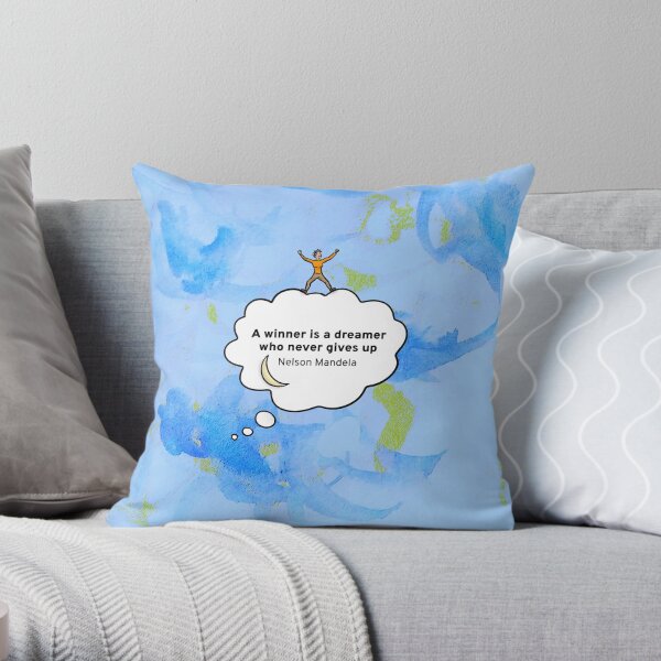 A winner is a dreamer who never gives up - EN Throw Pillow