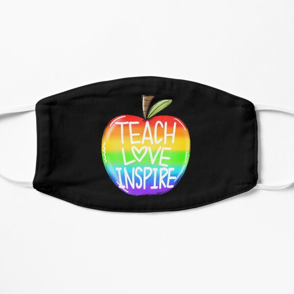 teach love inspire Mask