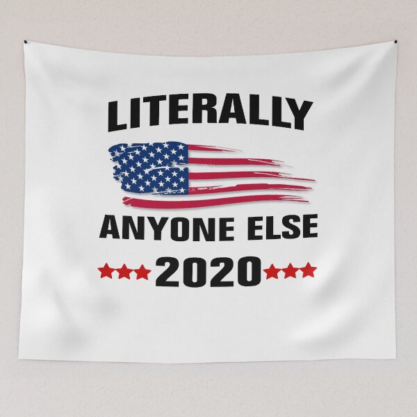 Item preview, literally anyone else 2020 designed and sold by Andrea Lina.