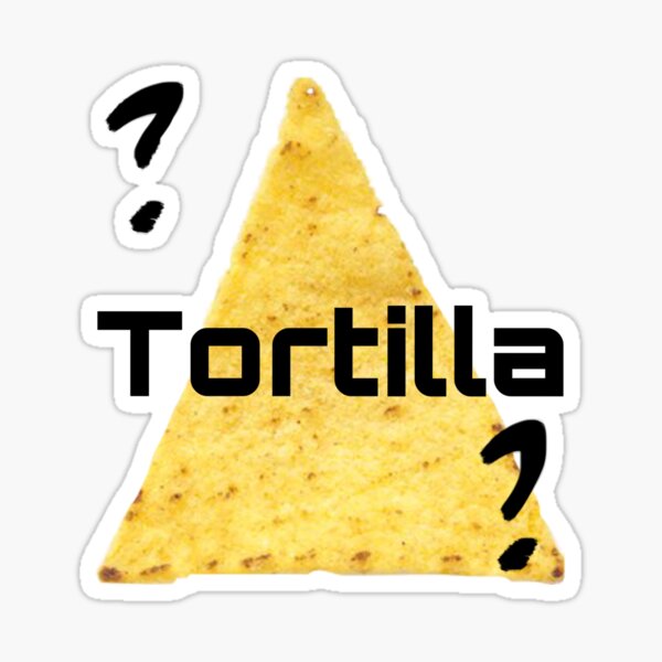 Tortillas Stickers Redbubble