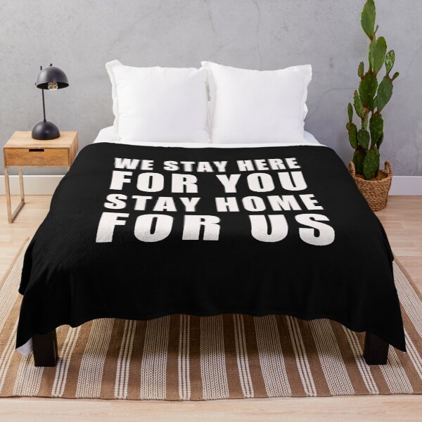 Item preview, We stay here for you stay home for us T-Shirt designed and sold by bestdesigns2020.