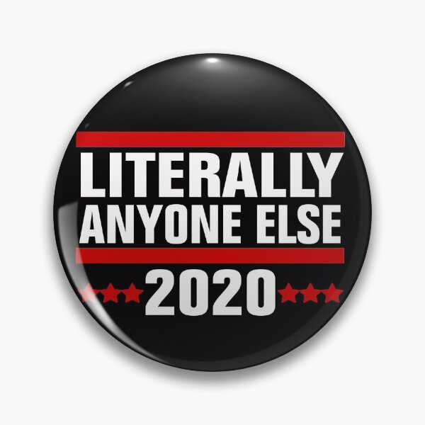 Item preview, literally anyone else 2020 designed and sold by Andrea Lina.