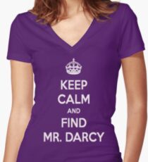 Keep Calm and Find Mr. Darcy Jane Austen Dark Color Women's Fitted V-Neck T-Shirt