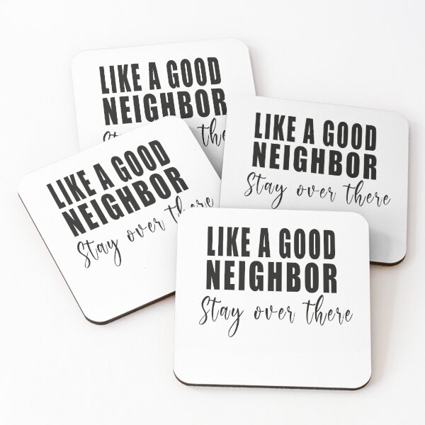 Item preview, Like A Good Neighbor Stay Over There T-Shirt  designed and sold by bestdesigns2020.