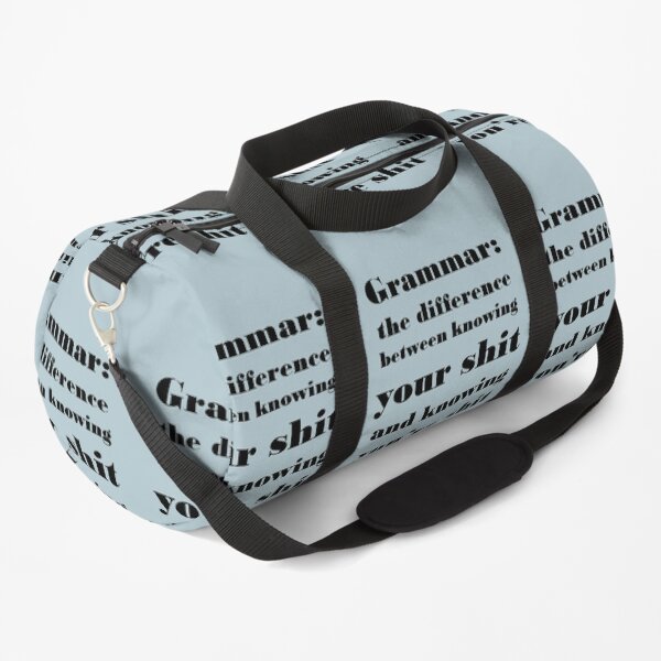 Grammar: The Difference Between Your and You're Duffle Bag