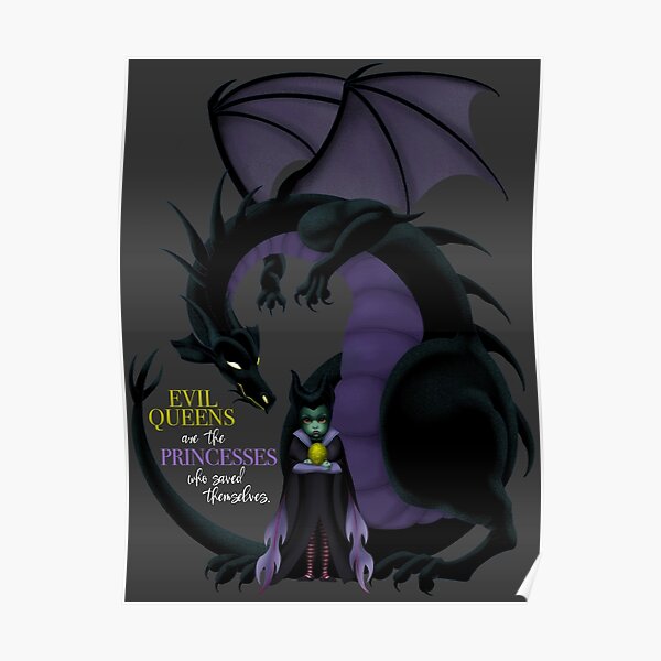 EVIL QUEENS are the PRINCESSES who saved themselves. Poster