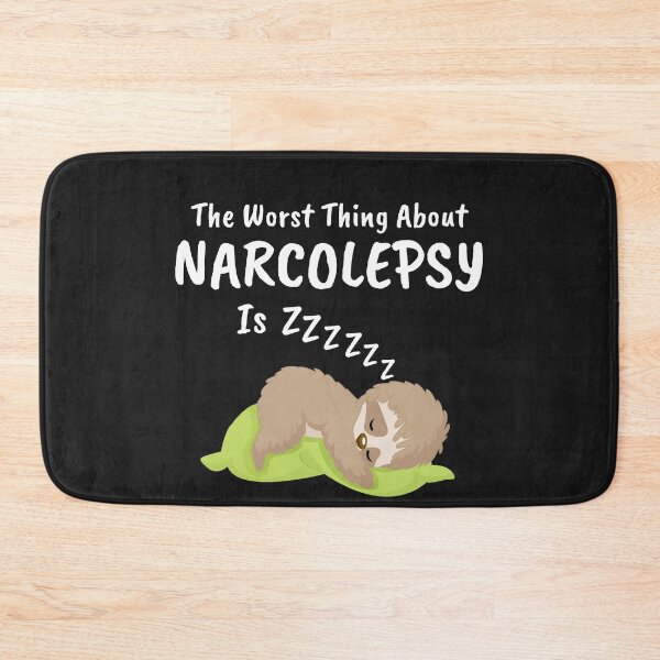 Item preview, Narcolepsy Sloth Narcoleptic Awareness The Worst Thing about is Zzzzz designed and sold by KatesFunnyArt.