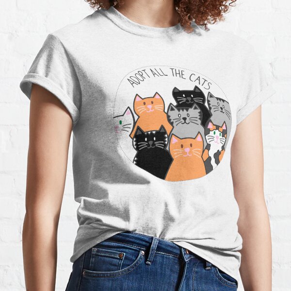 Adopt All the Cats Classic T-Shirt