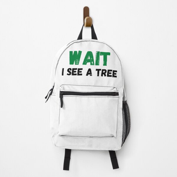 Item preview, Wait I See A Tree : Forester & Arborist Gift designed and sold by CuteLovelyDesigns.
