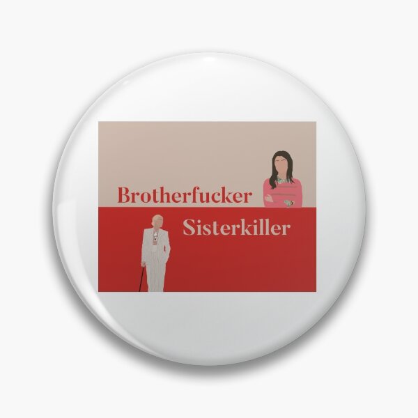 Item preview, Brother fucker & Sister killer A simple favour  designed and sold by Annika Koster.