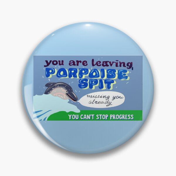 Item preview, Goodbye Porpoise Spit! designed and sold by MakeASceneFilm.