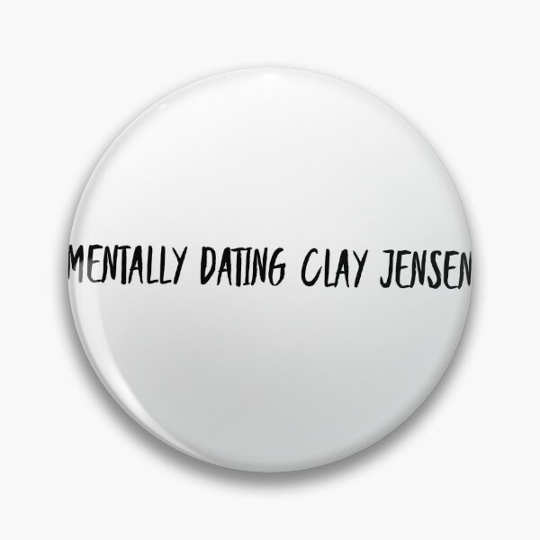 Item preview, Mentally dating clay Jensen  designed and sold by boldtypex.