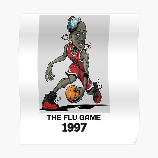 Flu Game - Michael Jordan - Posters and Art Prints