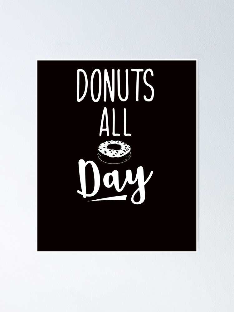 "Donut Spruch Lustig Bäcker" Poster von Imutobi Redbubble