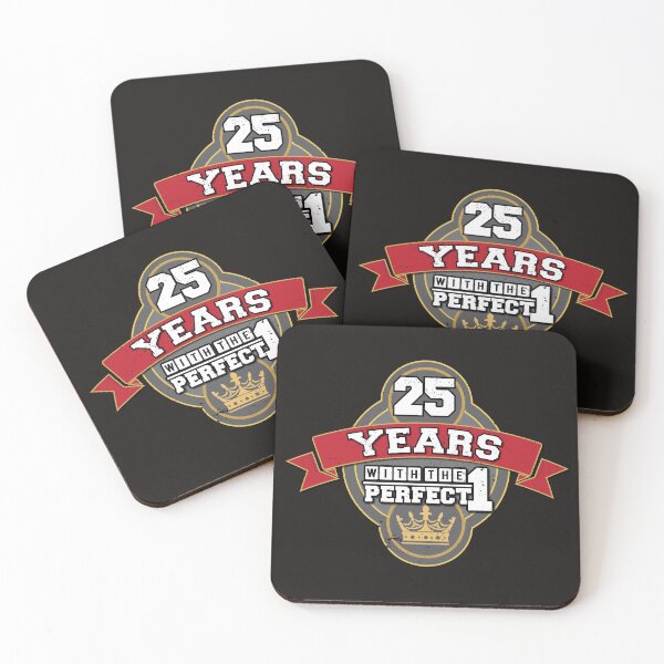 Item preview, 25 years with the perfect one! designed and sold by Cutebutfunny.