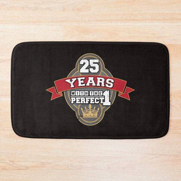 Item preview, 25 years with the perfect one! designed and sold by Cutebutfunny.
