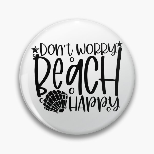 Item preview, Don't Worry Beach Happy designed and sold by purpleblobart.