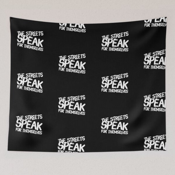 Item preview, The Streets Speak For Themselves designed and sold by DankDreamz.