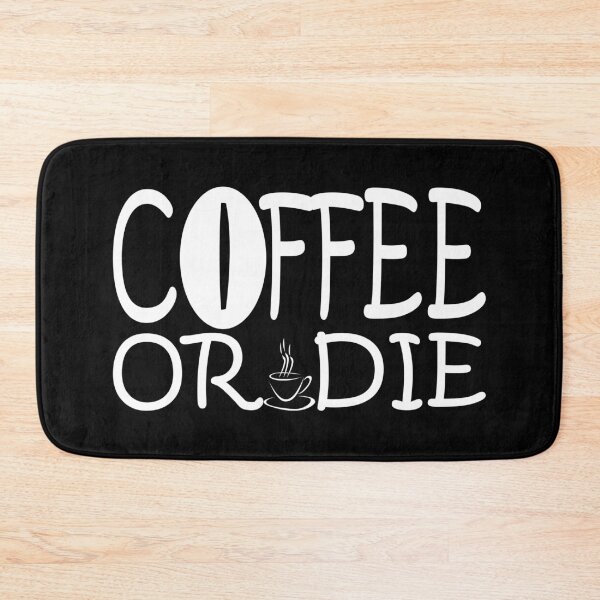 Artikelvorschau, Kaffee oder sterben entworfen und verkauft von likebakerdo.