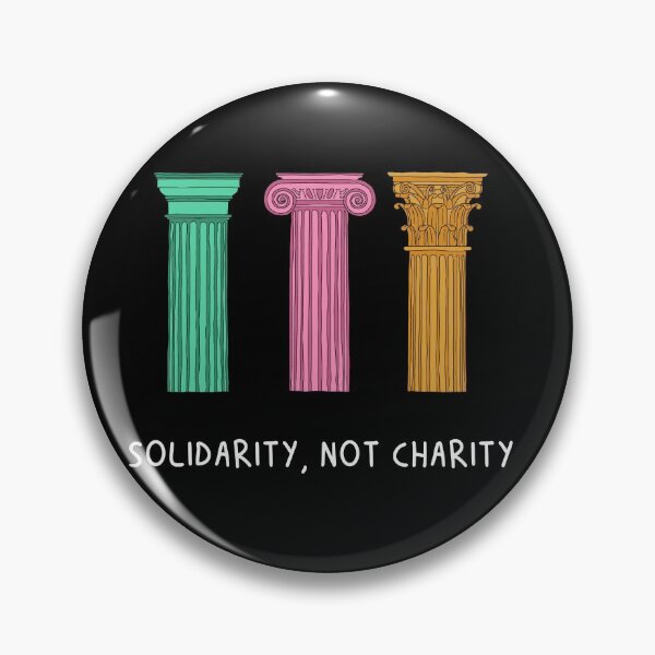 Item preview, Solidarity, Not Charity designed and sold by Sportula Europe.