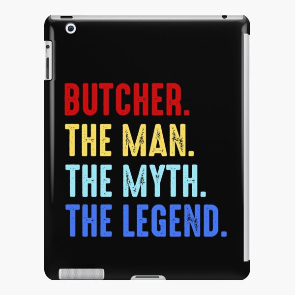 Butcher Man Myth Legend Butcher Shop Funny Gift iPad Snap Case