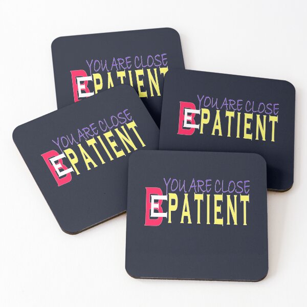 Item preview, You are close - be patient designed and sold by Ismail Rizk.