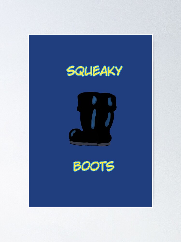 Squeaky Boots Spongebob Squarepants Poster By Metallicamaster Redbubble