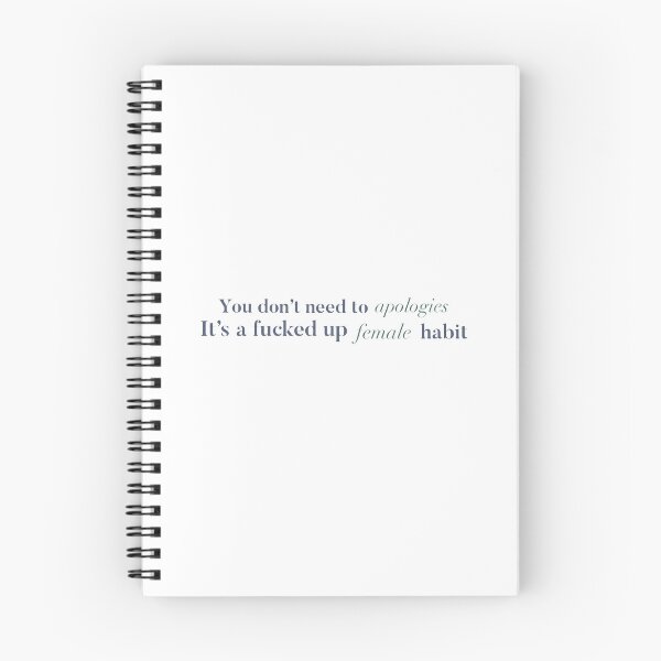 Item preview, 'You don't need to apologise its a fucked up female habit' a simple favour  designed and sold by Annika Koster.